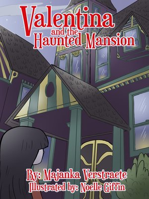 cover image of Valentina and the Haunted Mansion